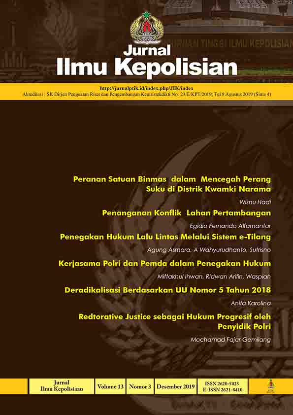					View Vol. 13 No. 3 (2019): JURNAL ILMU KEPOLISIAN VOLUME 13 NO. 3 TAHUN2019
				